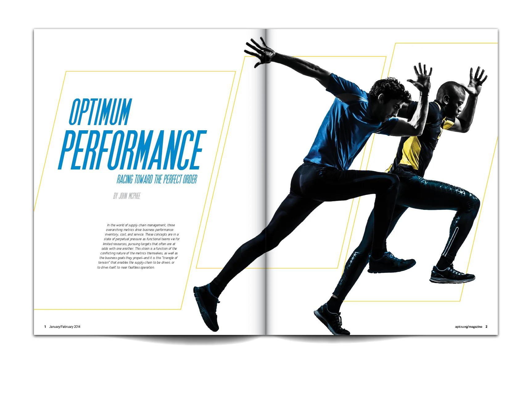  Cover story for the March/April 2014 issue of  APICS  magazine.&nbsp; 