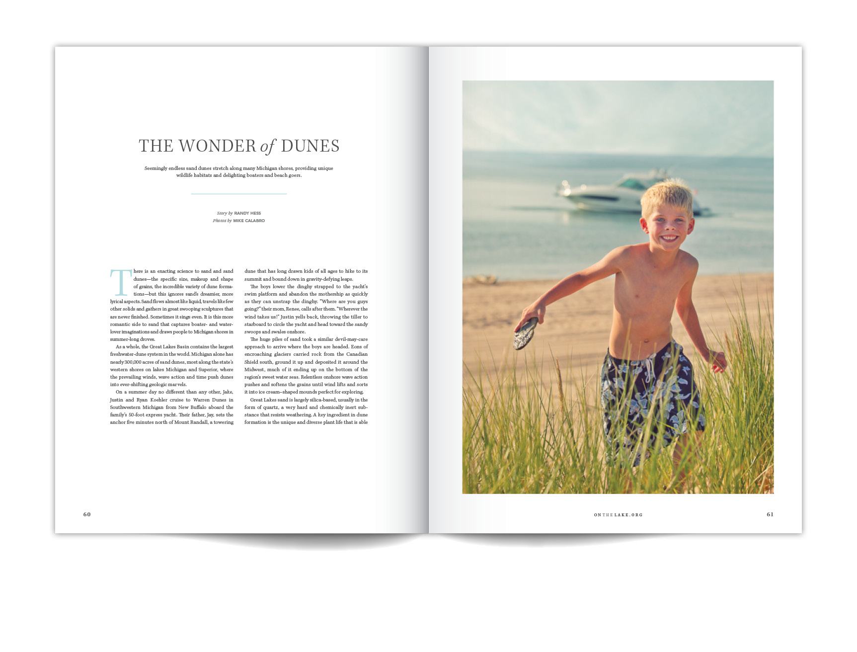  Feature article about the amazing dunes in Michigan.&nbsp; 