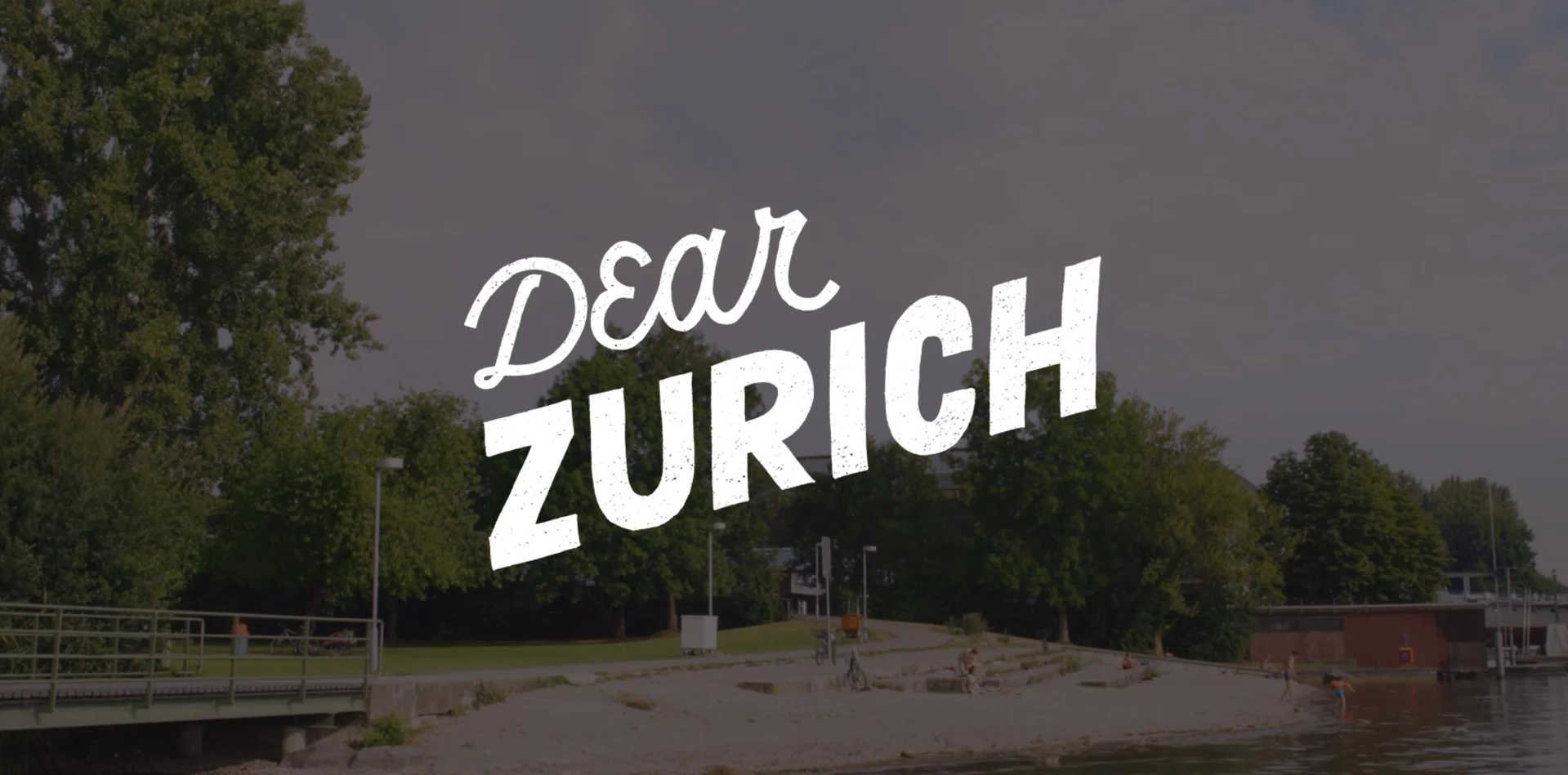 Dear Zurich / Bild: Screenshot