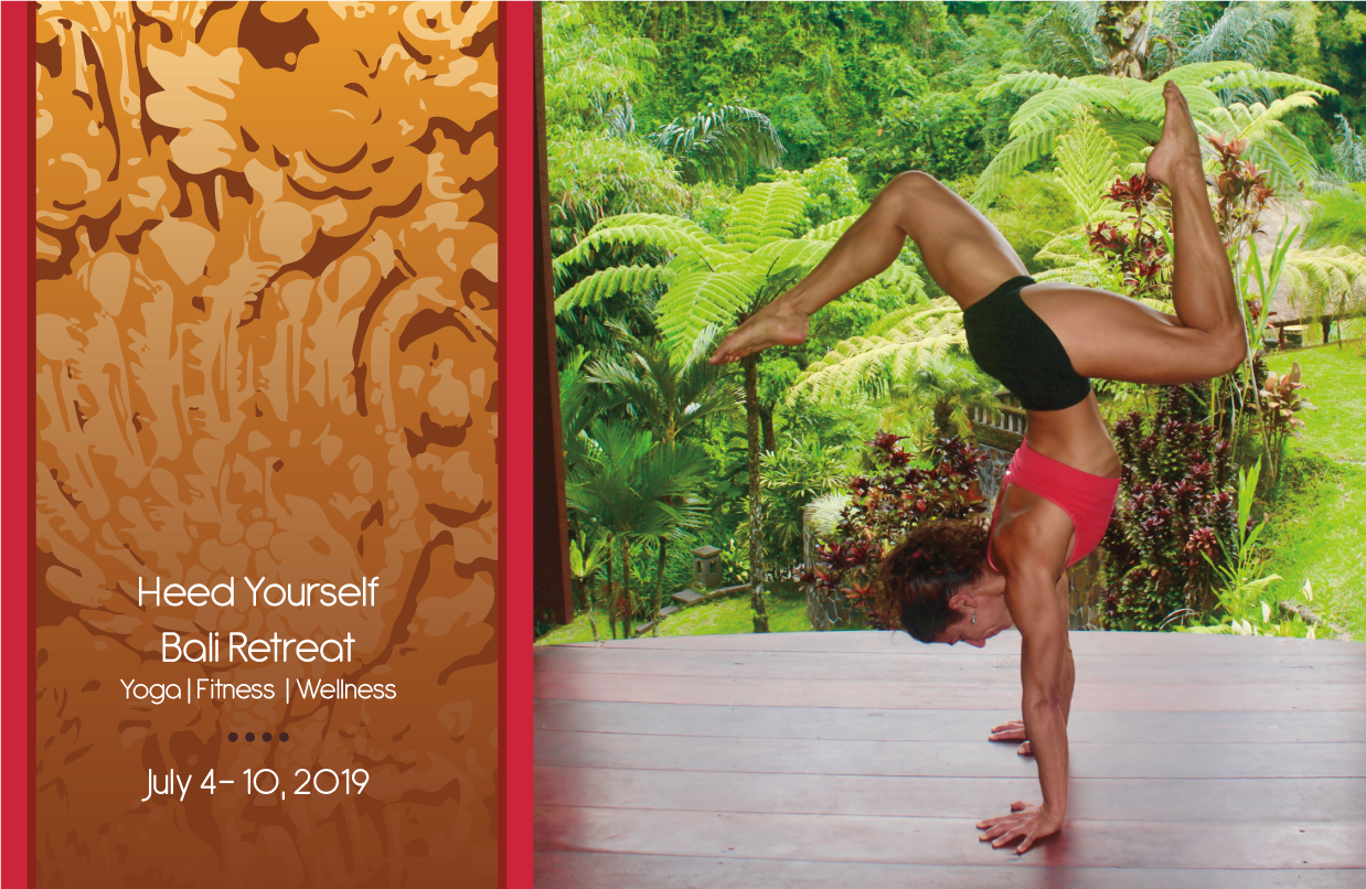 2019 Heed Yourself Bali Retreat is Here! July 4-10, 2019. The Retreat of a Lifetime. 