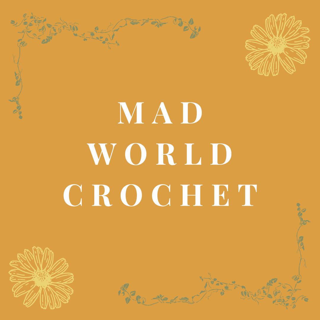 Mad World Crotchet