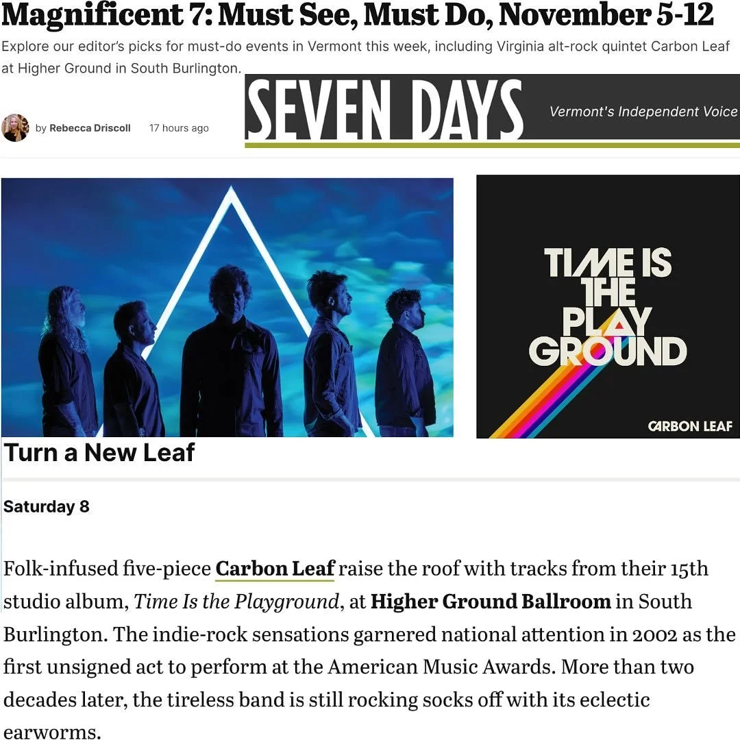 Huge thanks to @rebeccadriscoll802 and @sevendaysvt for previewing @carbonleaf&rsquo;s show at Higher Ground in South Burlington, VT this Saturday evening!

#carbonleaf #higherground #burlington #vermont #americana #livemusic