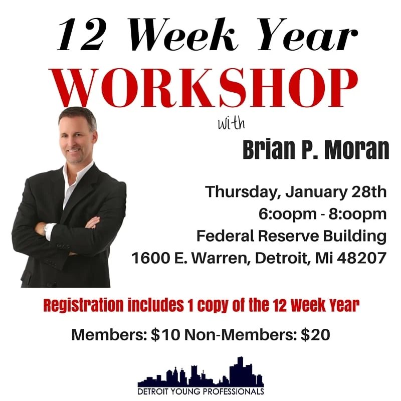 12 Week Year Workshop with Brian Moran and DYP