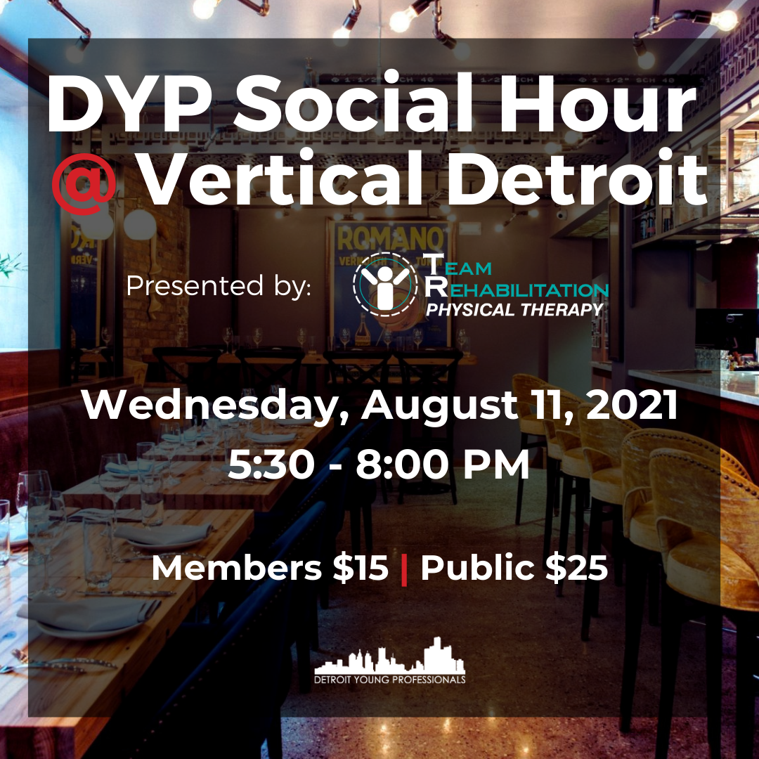 DYP Social Hour @ Vertical Detroit