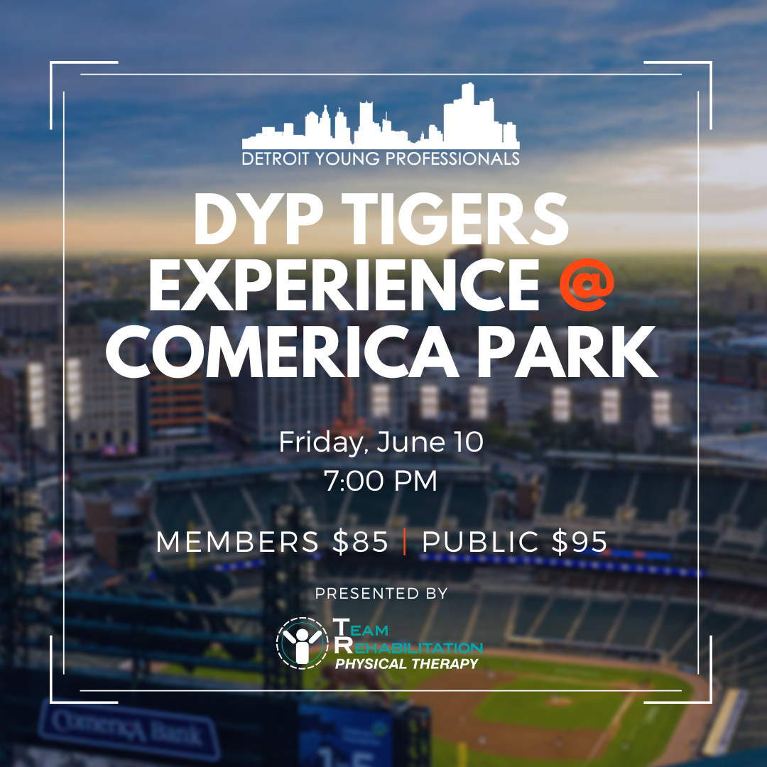 DYP Tigers Experience @ Comerica Park