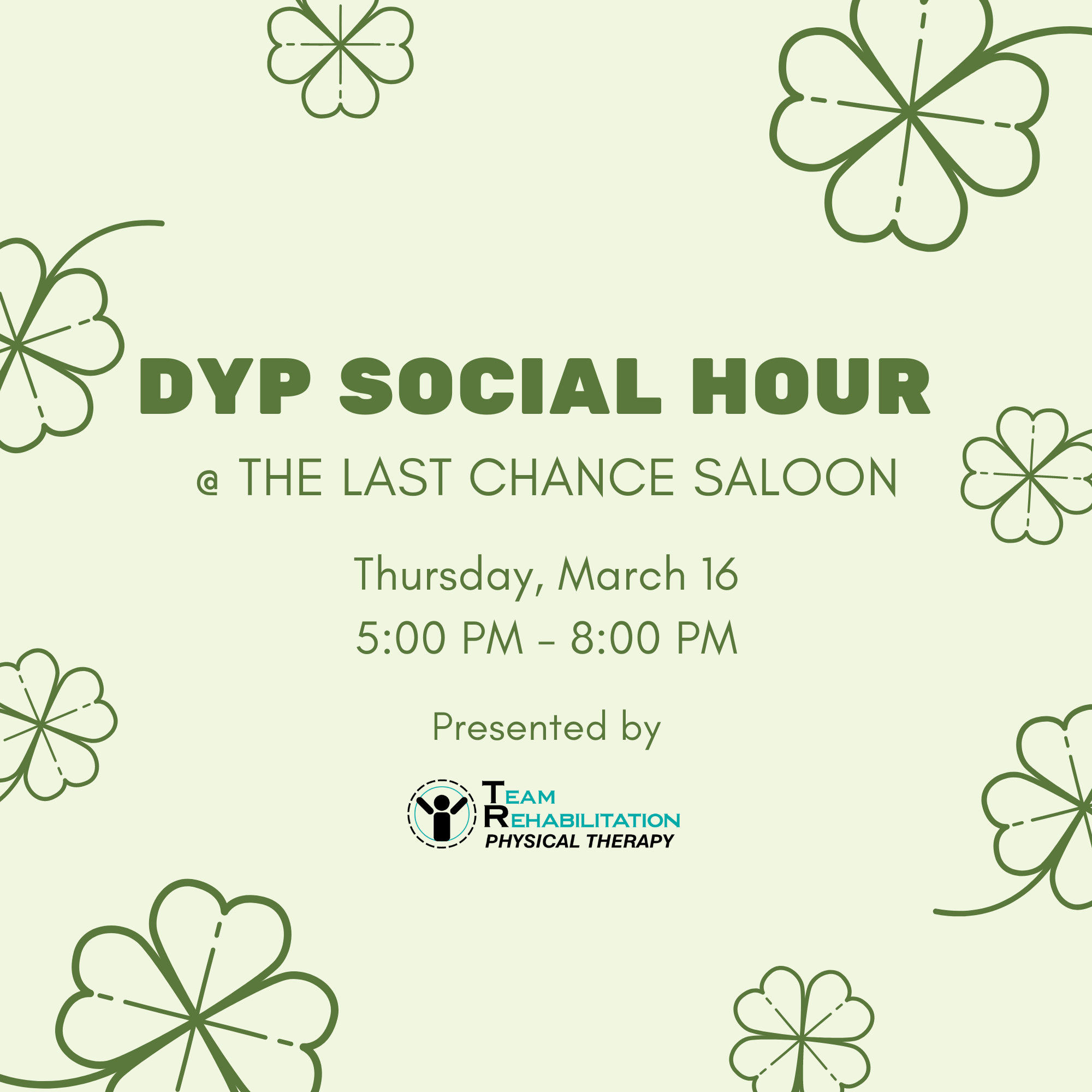 DYP Social Hour @ The Last Chance Saloon