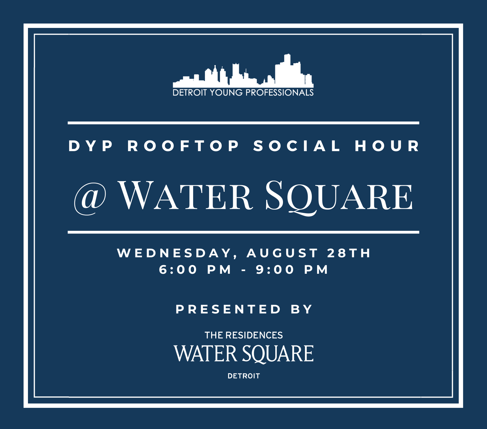 DYP Rooftop Social Hour @ Water Square