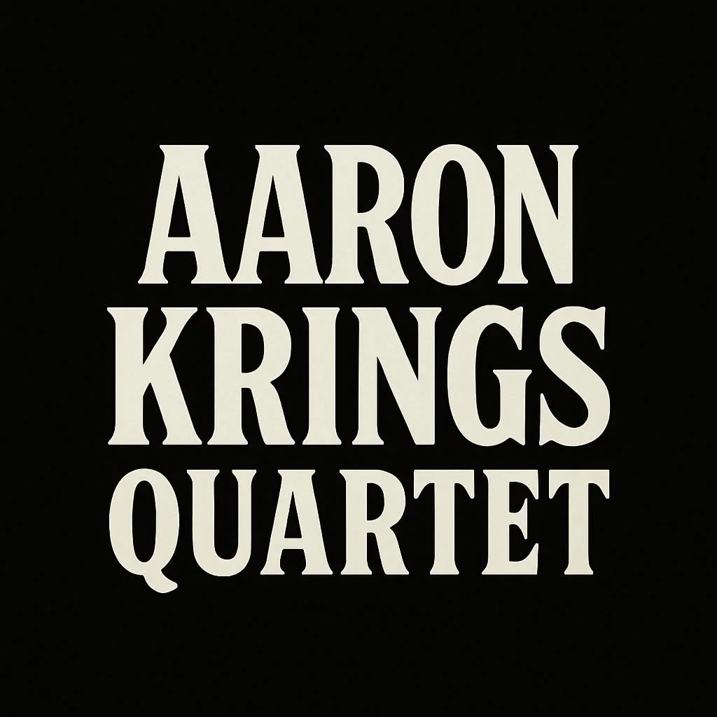 Aaron Krings Quartet