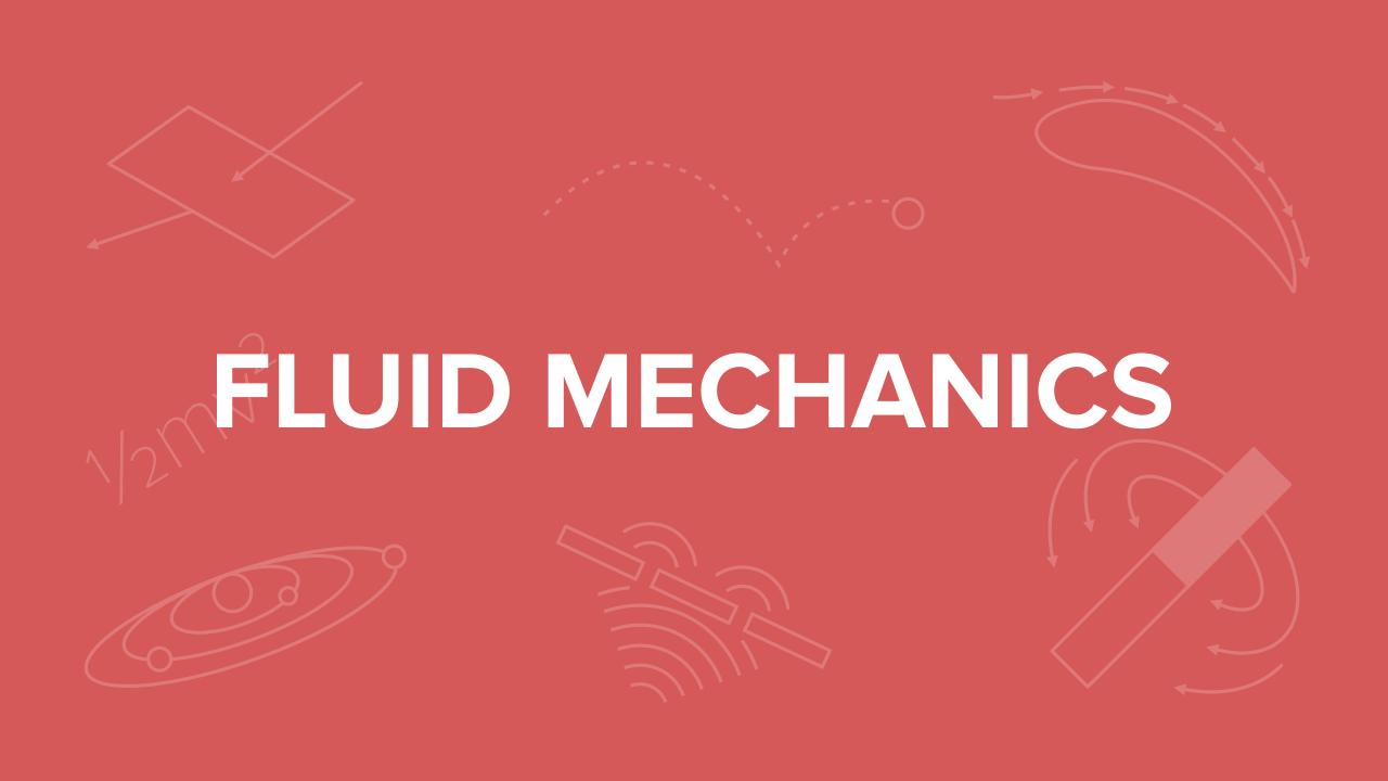 Fluid Mechanics for the MCAT: Everything You Need to Know