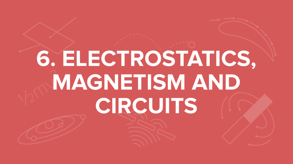 mcat-electrostatics-magnetism-circuits.png