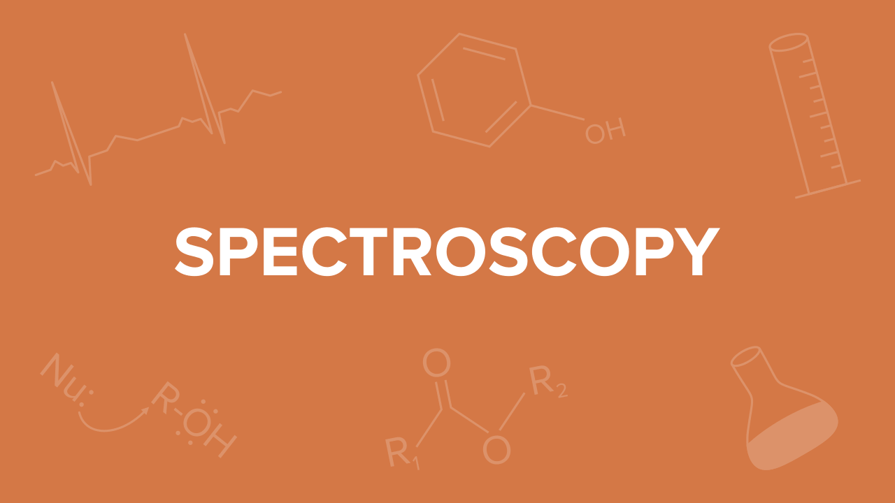 Spectroscopy For The Mcat Everything