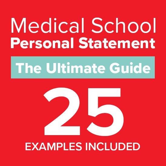 2024 Medical School Personal Statement Ultimate Guide (Examples Included) —  Shemmassian Academic Consulting