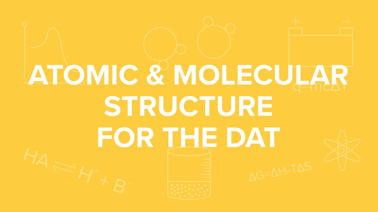 Atomic and Molecular Structure for the DAT — Shemmassian Academic ...