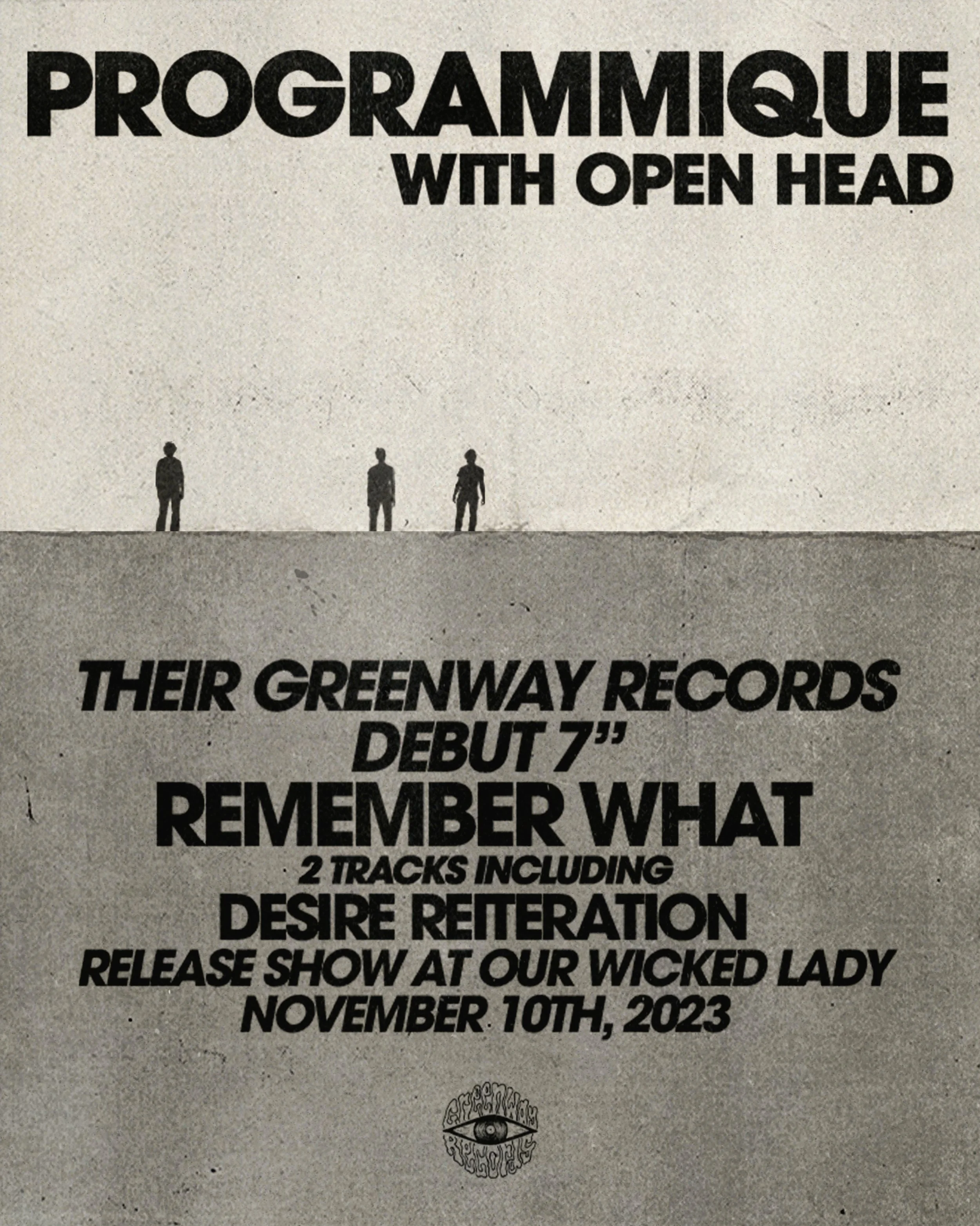 Programmique 7" album release show flyer for Our Wicked Lady