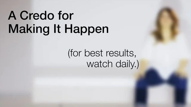 A Credo for Making it Happen - Danielle LaPorte