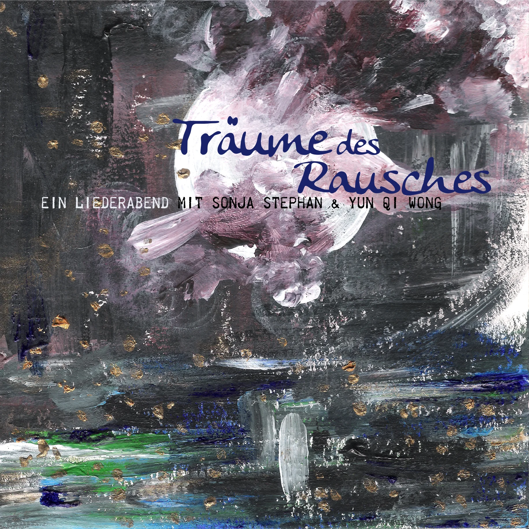 Träume des Rausches - Liederabend