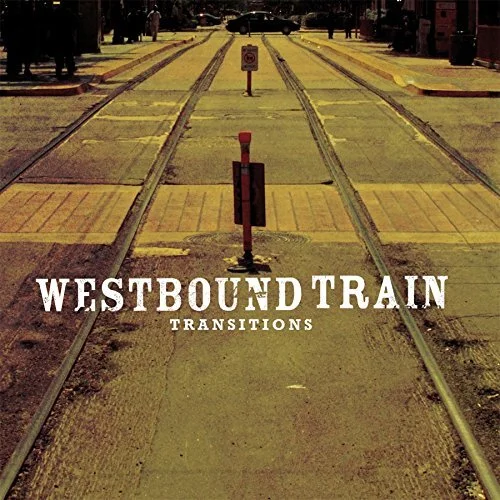 Westbound Train's "Transitions" episode artwork