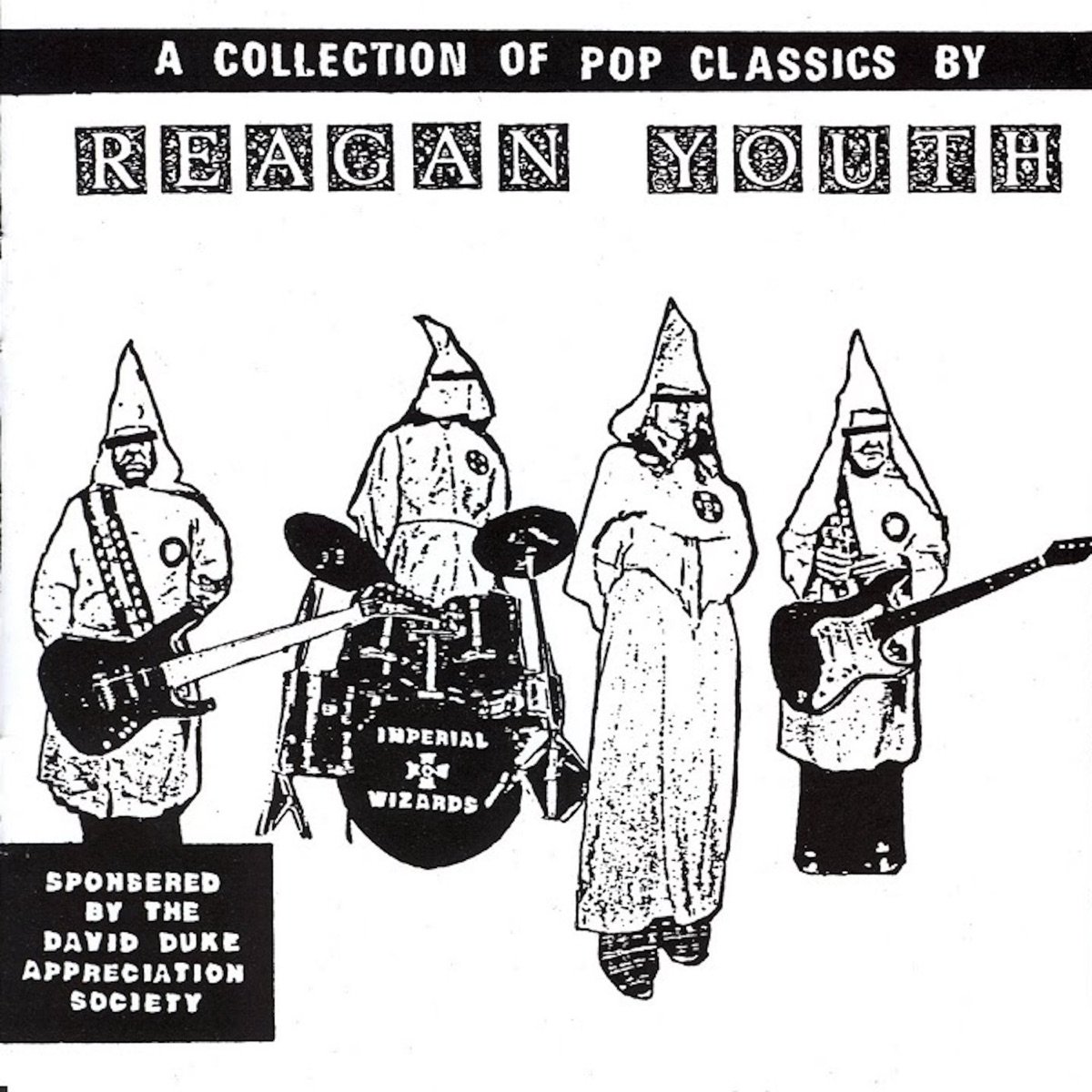 Reagan Youth's A Collection of Pop Classics