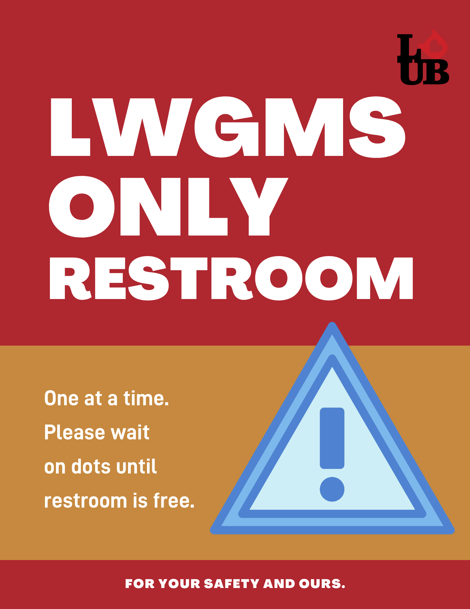 2021 Indoor COVID Plastic Signs LWGMS Only Restroom.png