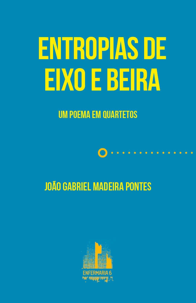 João Gabriel Madeira Pontes, Entropias de eixo e beira