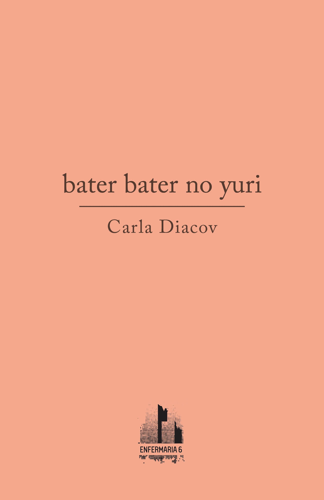 Carla Diacov, bater bater no yuri