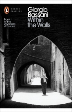 Within the Walls de Giorgio Bassani é um dos volumes da edição completa do Romanzo di Ferrara , presentemente a ser editado pela Penguin, nas brilhantes traduções de Jamie McKendrick. Bassani podia levar anos até dar um conto relativamente breve por terminado , num desses processos de escrita que são afinal o que a expressão “o poema contínuo” pretende definir , a noção de uma obra nunca acabada , que continua a trabalhar no autor muito depois do ponto de publicação. O título é uma alusão ao facto de todas as histórias se passarem dentro dos muros de Ferrara. Escritas no pós- guerra , quase todas as histórias são marcadas pela memória violenta desse período. A vida de uma cidade de província que é uma epítome da história da Europa, da história do mundo . Num dos contos lê- se : “The truth is that the places where you have wept, where you’ve suffered, where you’ve had to find the many inner resources to keep hoping and resisting, are the ones you grow fondest of.” Assim Ferrara para Bassani. 
