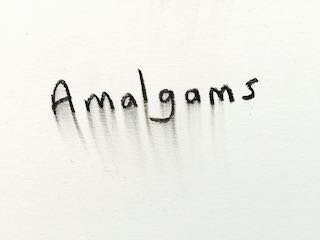 Amalgams