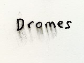 Dromes