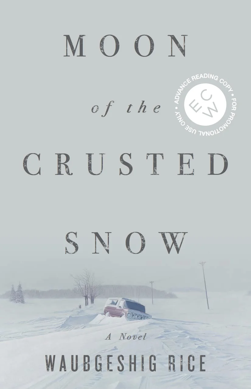 Moon of the Crusted Snow 9781770414006 ECW Press 1.jpg