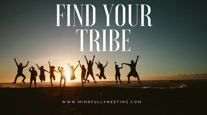 Find Your Tribe.jpg