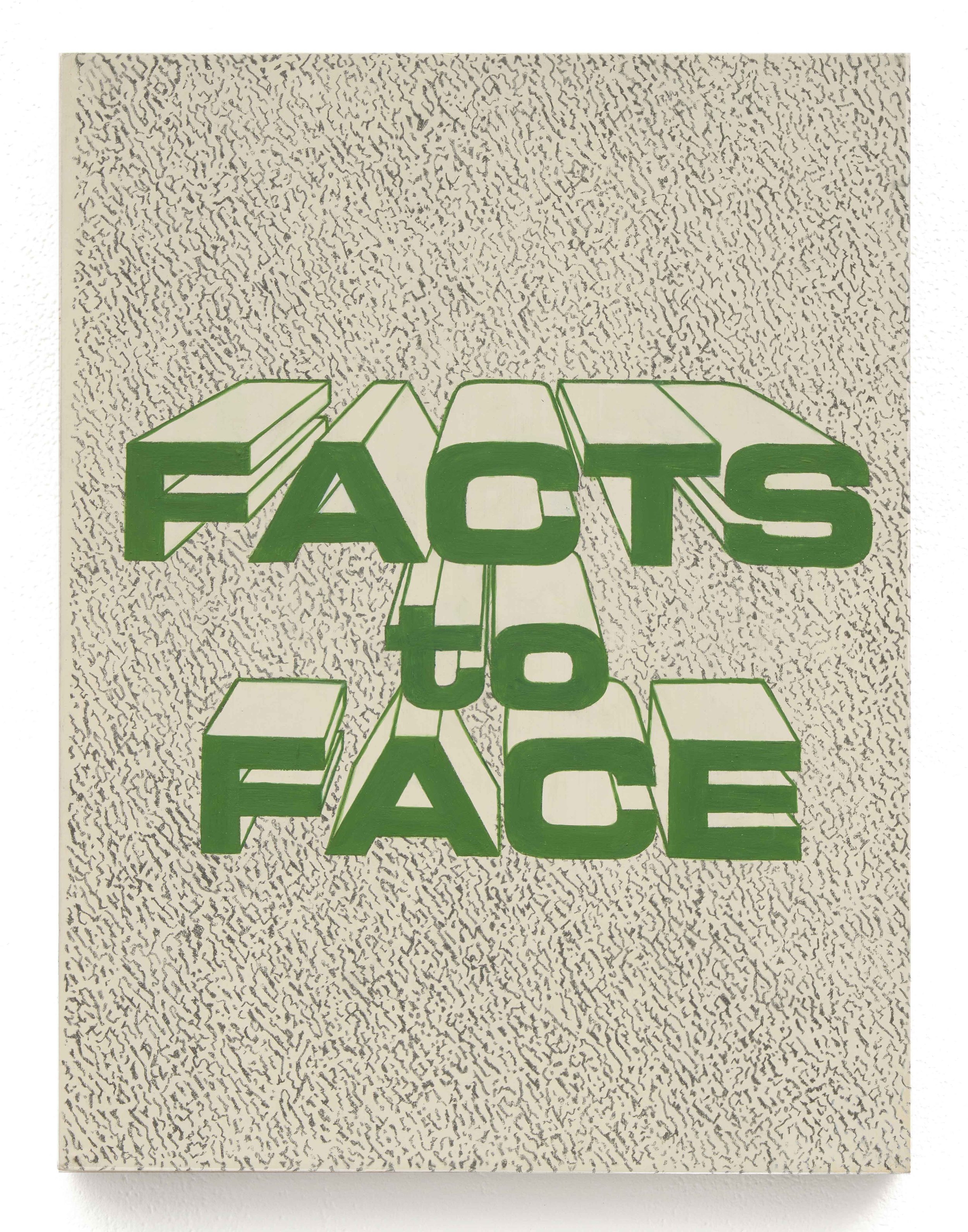 Facts to Face