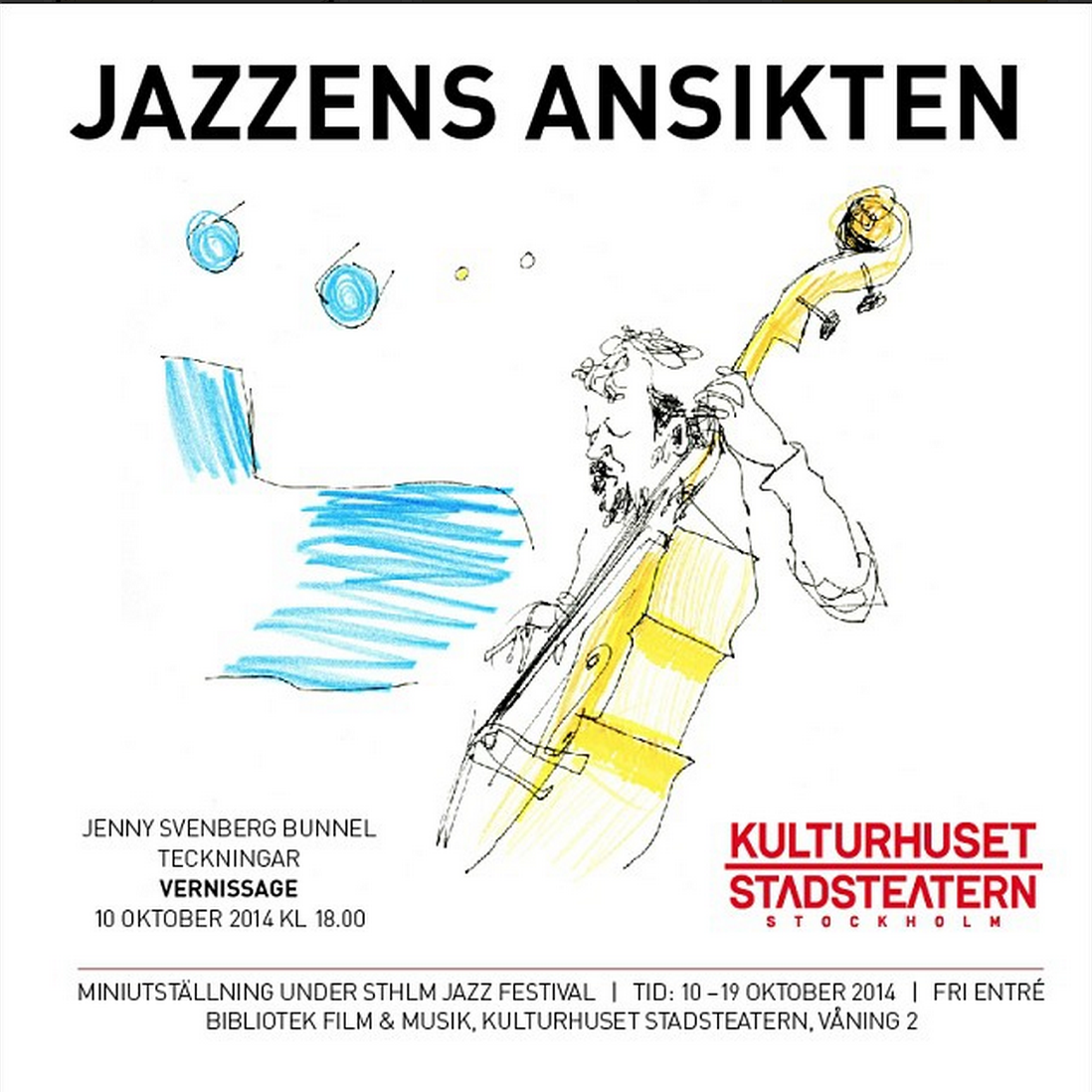 Vernissage Kulturhuset - Jazzens ansikten
