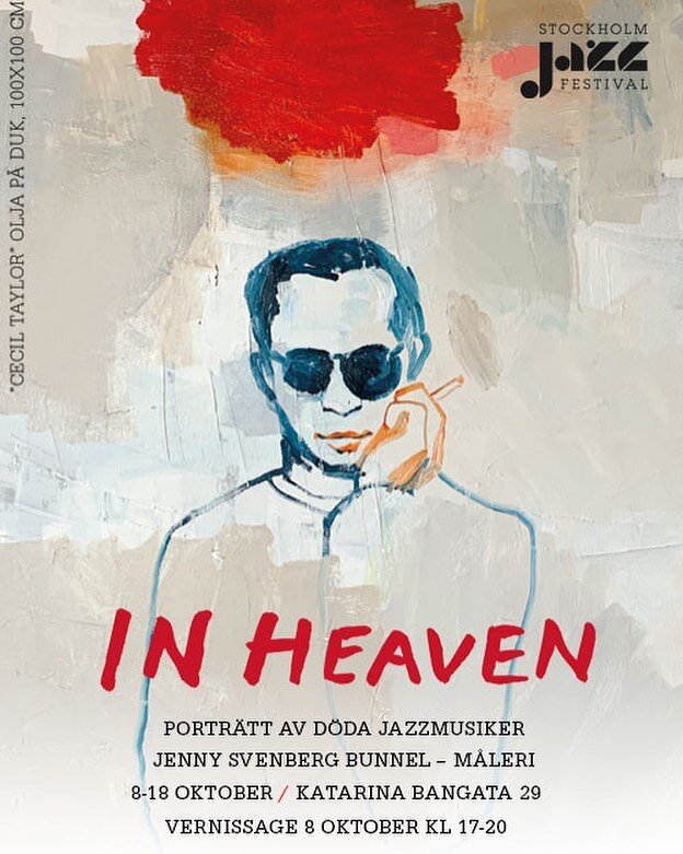 &rdquo;In Heaven&rdquo; - portr&auml;tt av d&ouml;da jazzmusiker. Jenny Svenberg Bunnel - m&aring;leri. 
V&auml;lkommen p&aring; vernissage 8 okt kl 17-20. @ popup-galleriet p&aring; Katarina Bangata 29. P&aring;g&aring;r under hela Stockholm Jazz Fe