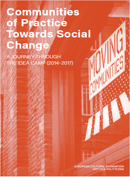 Communities of Practice Towards Social Change: A journey through the Idea Camp (2014-2017)