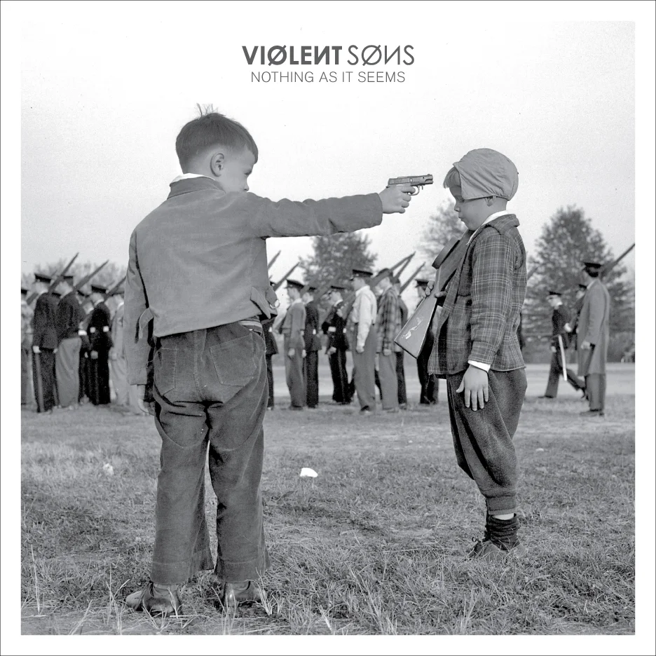 Violent Sons - Nothing as it Seems Bridge Nine Records