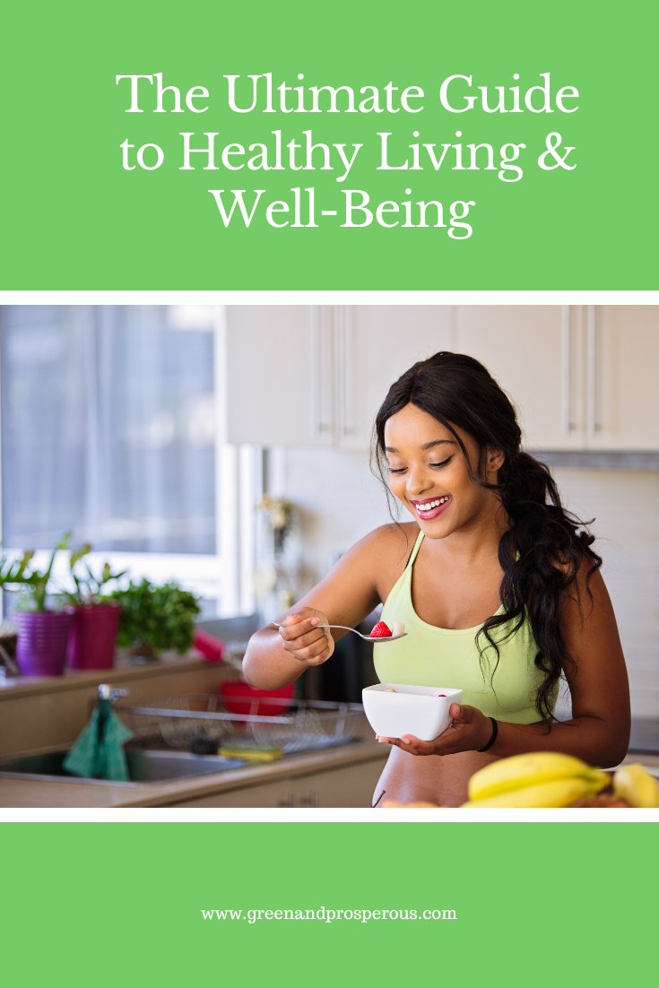 A comprehensive guide to healthy living and well-being: nutrition, sleep, movement, low-tox living, stress management, and sustainable habits that last.