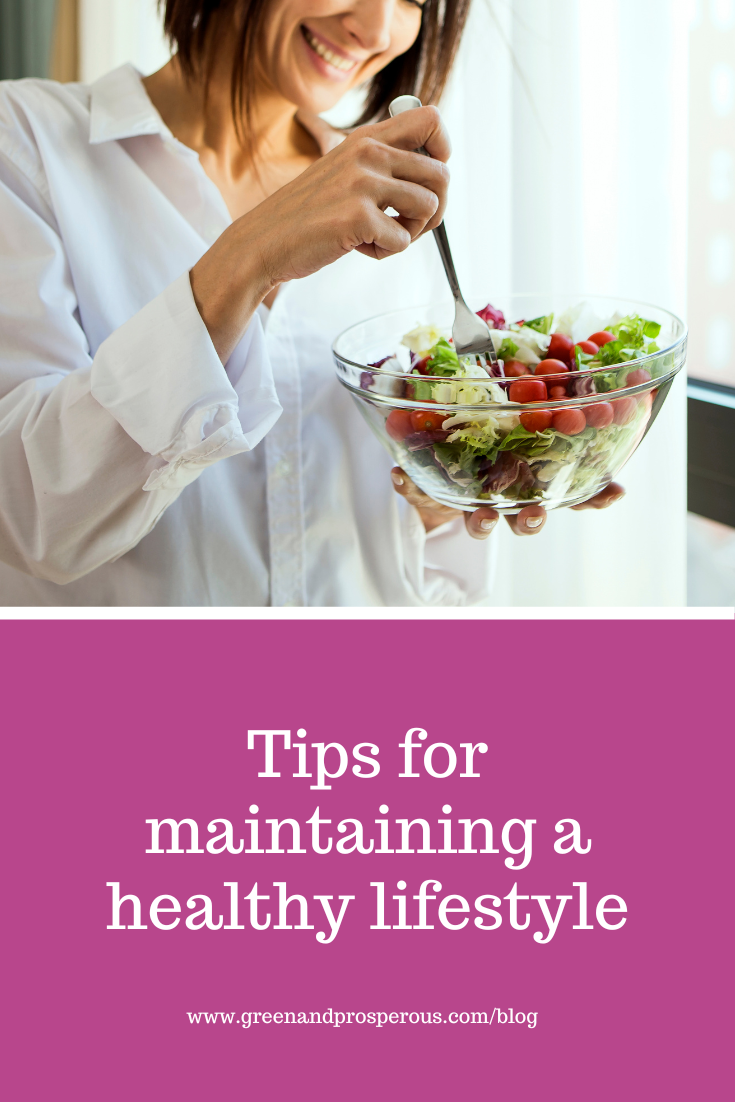 Tips for maintaining a healthy lifestyle