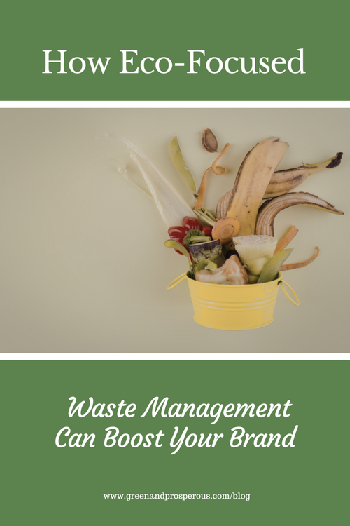 How Eco-Focused Waste Management Can Boost Your Brand