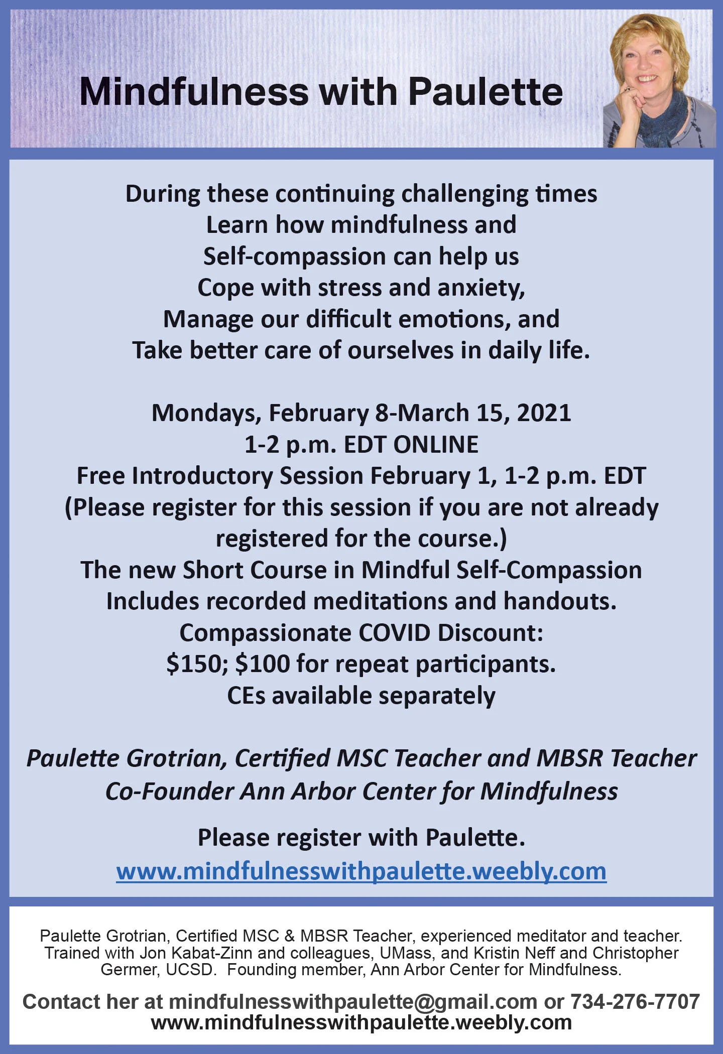 Learn more about mindfulness with Paulette online!