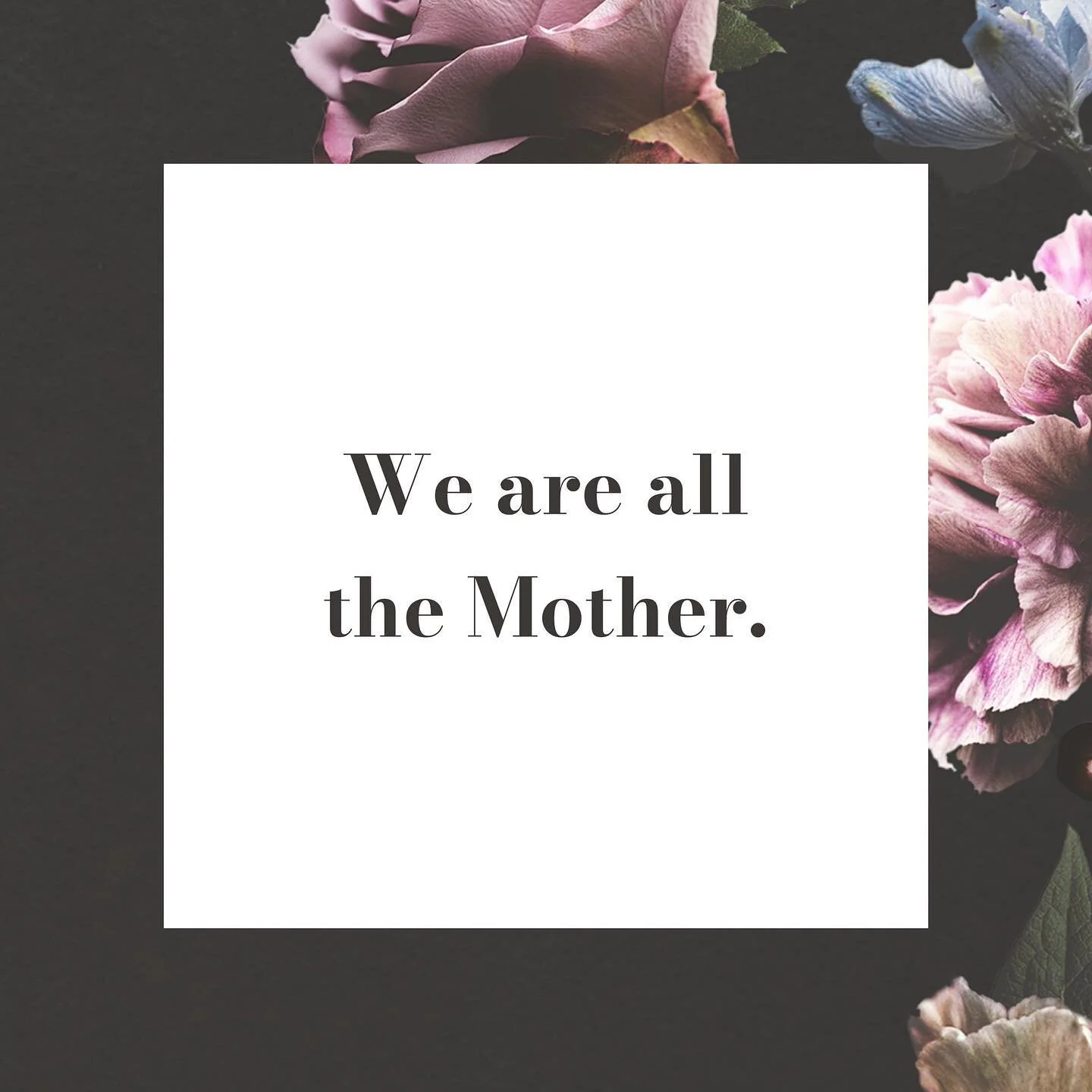 As we celebrate, acknowlege and grieve Mothers today...

May we allow every thought, tear, bite of food, card envelope licked, text message sent...

be worship to the Mother that bears us, protects us, leaves us, knows us, births us, loves us.

#godd