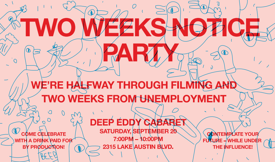 Our half way mark party invite created by our production designer Jake Kuykendall
