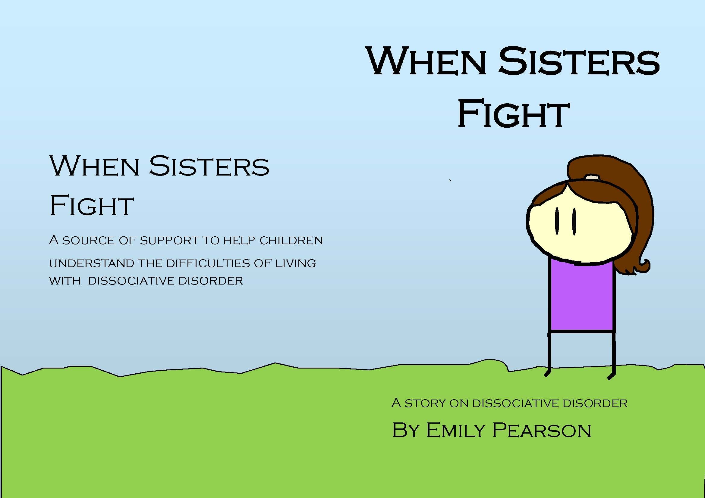 Dissociative Disorder - When sisters fight - 23xA5 copy.jpg