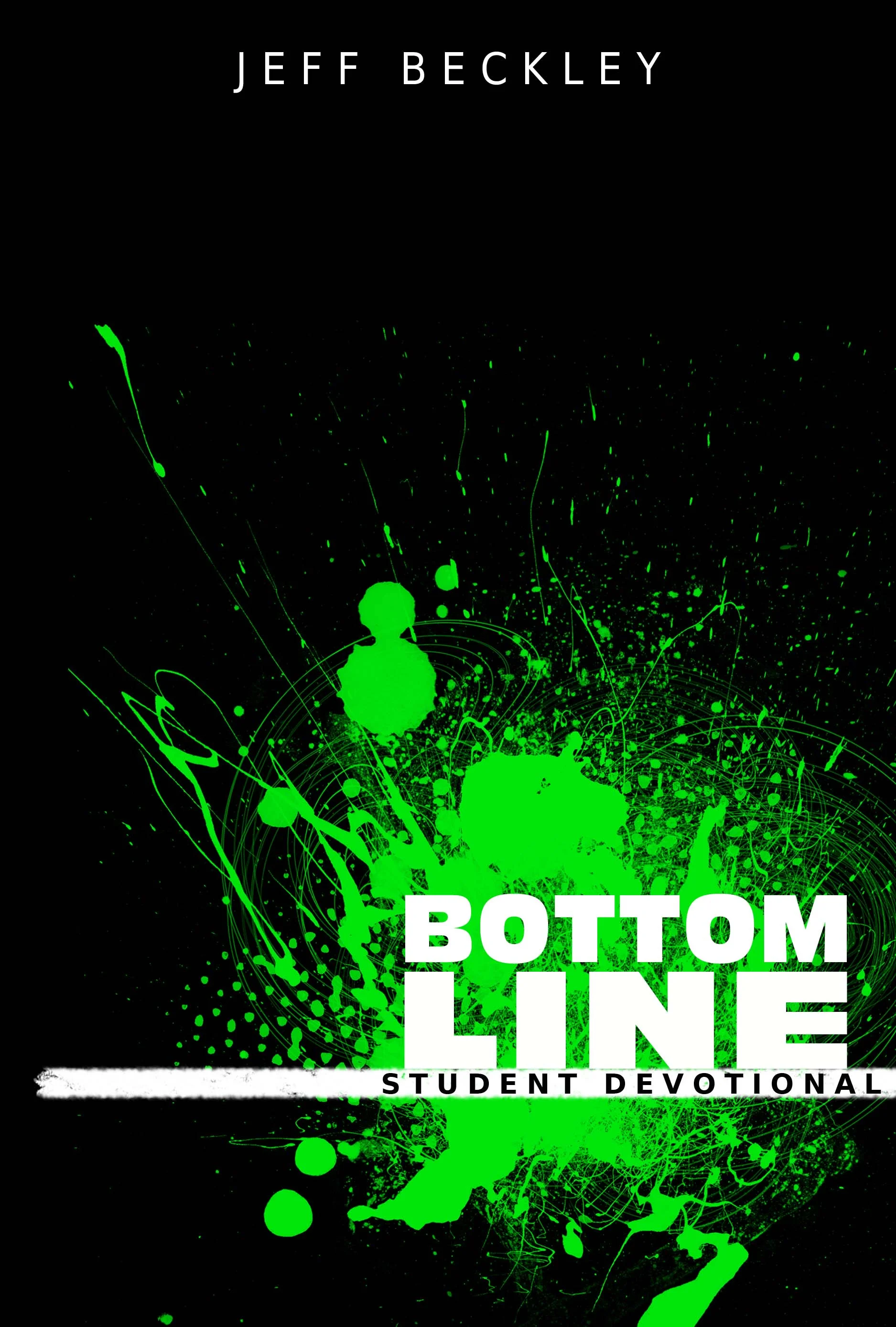 Bottom Line: by Jeff Beckley