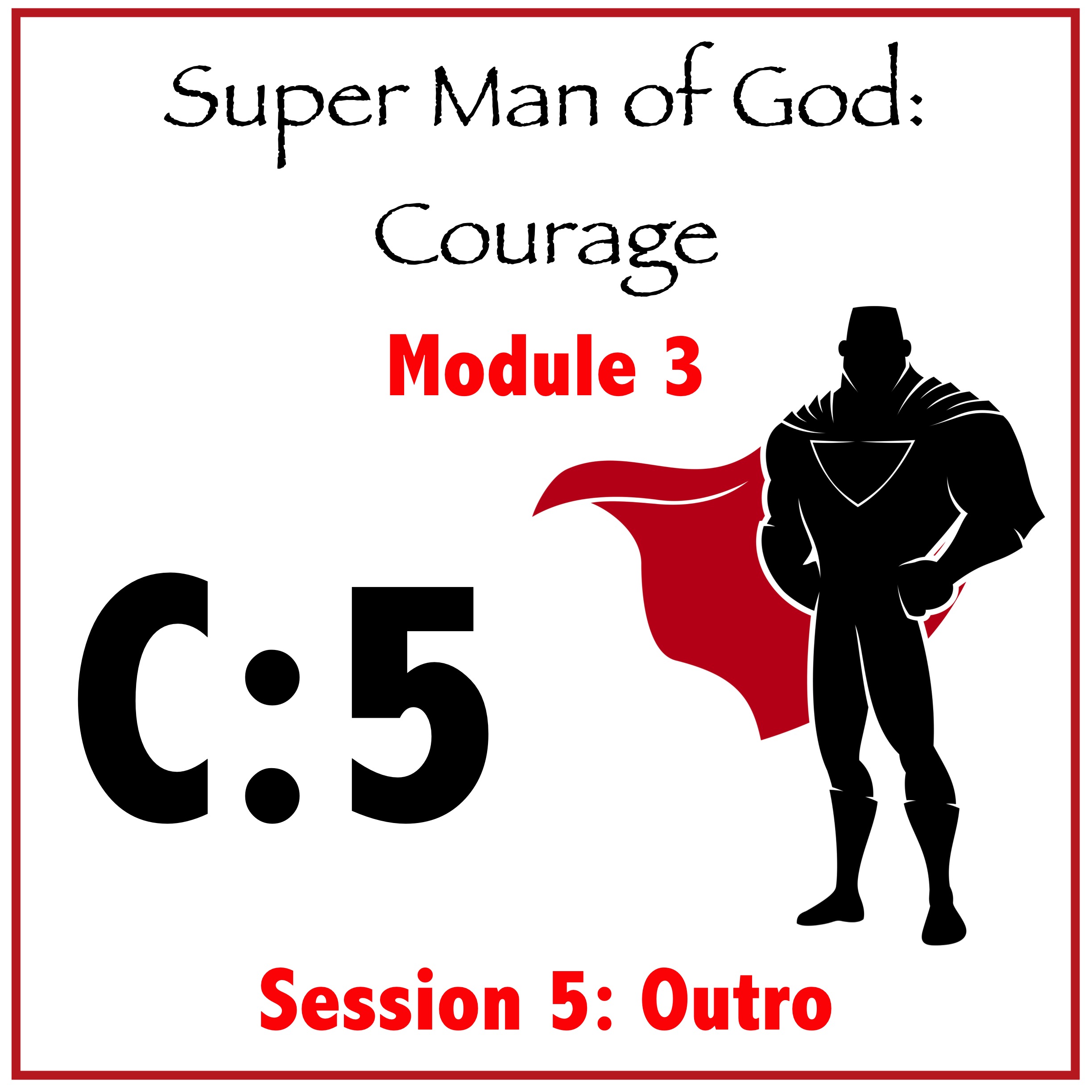 Module 3: Session 5 (outro)