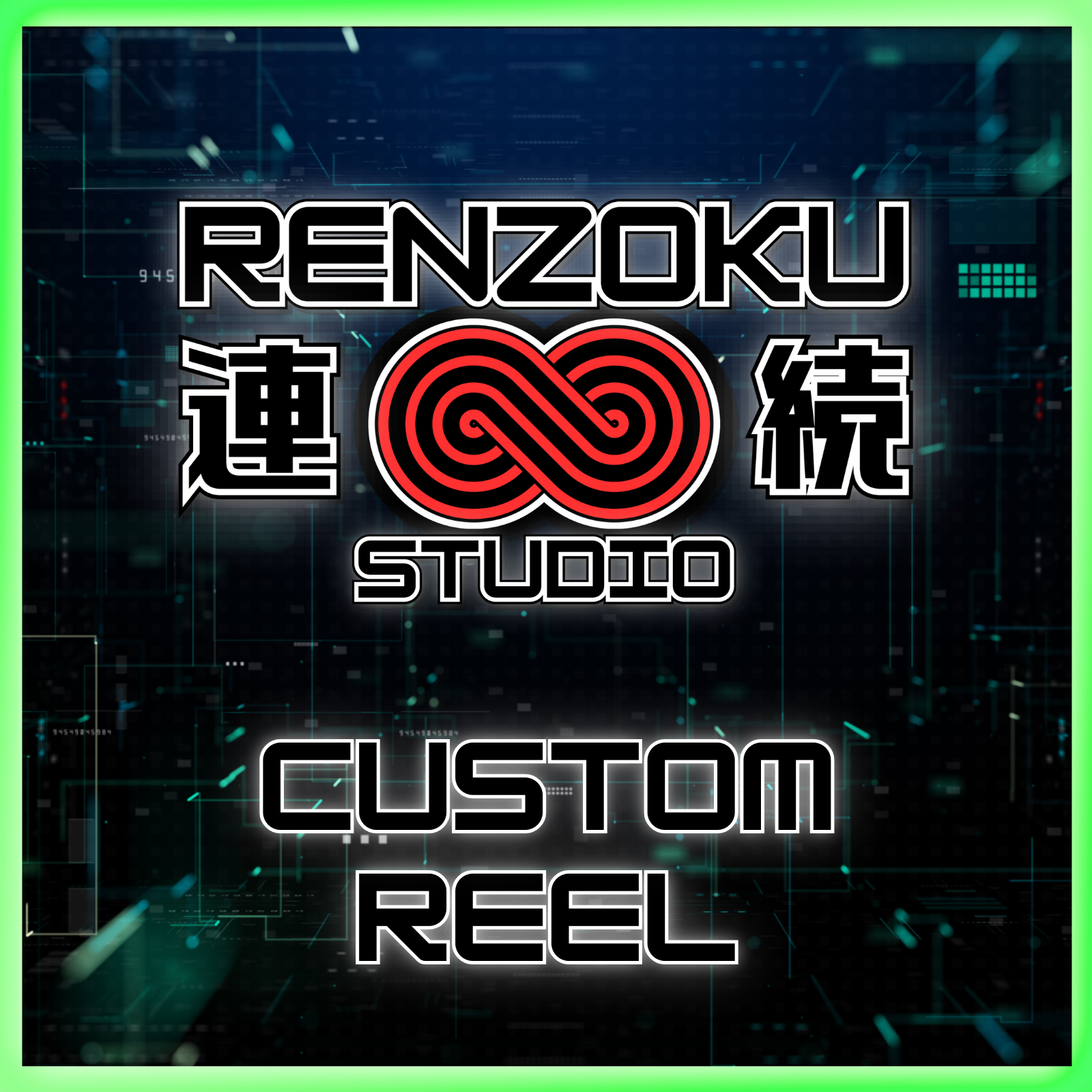 CUSTOM REEL