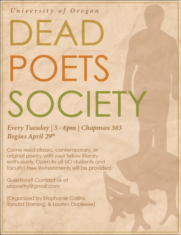 Poster I made for the Honors College’s new “Dead Poets Society.”