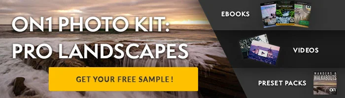 A Little Teaser... ON1 Photo Kit: Pro Landscapes
