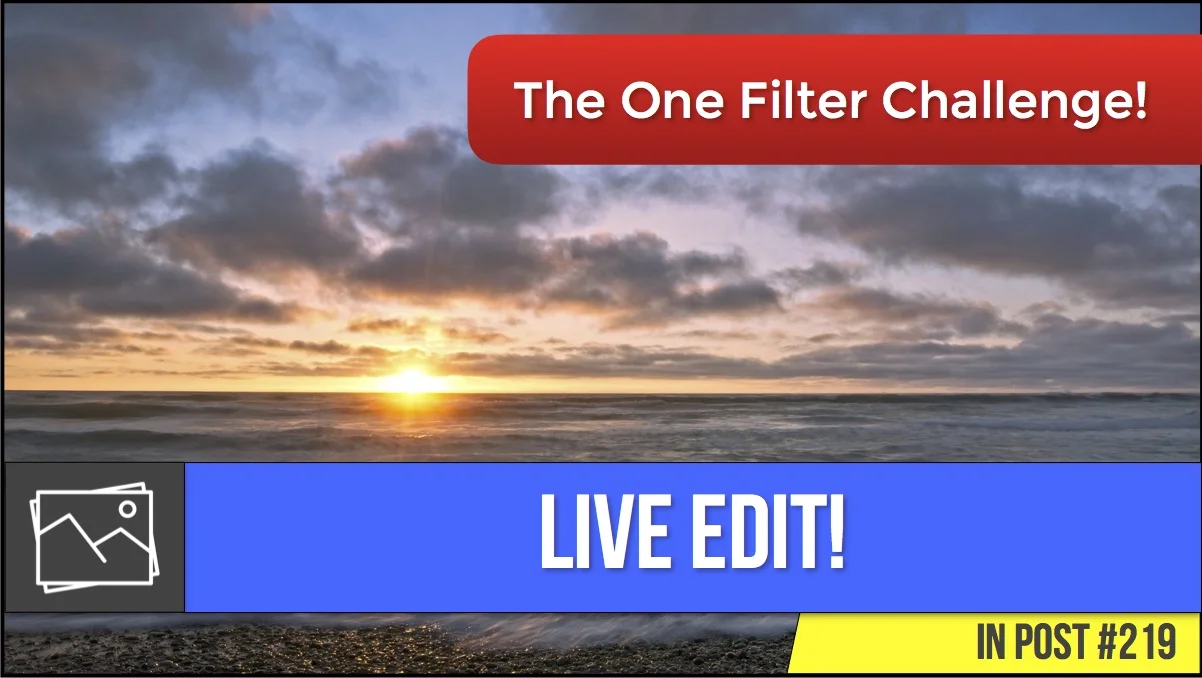 In Post: Live Edit! #219