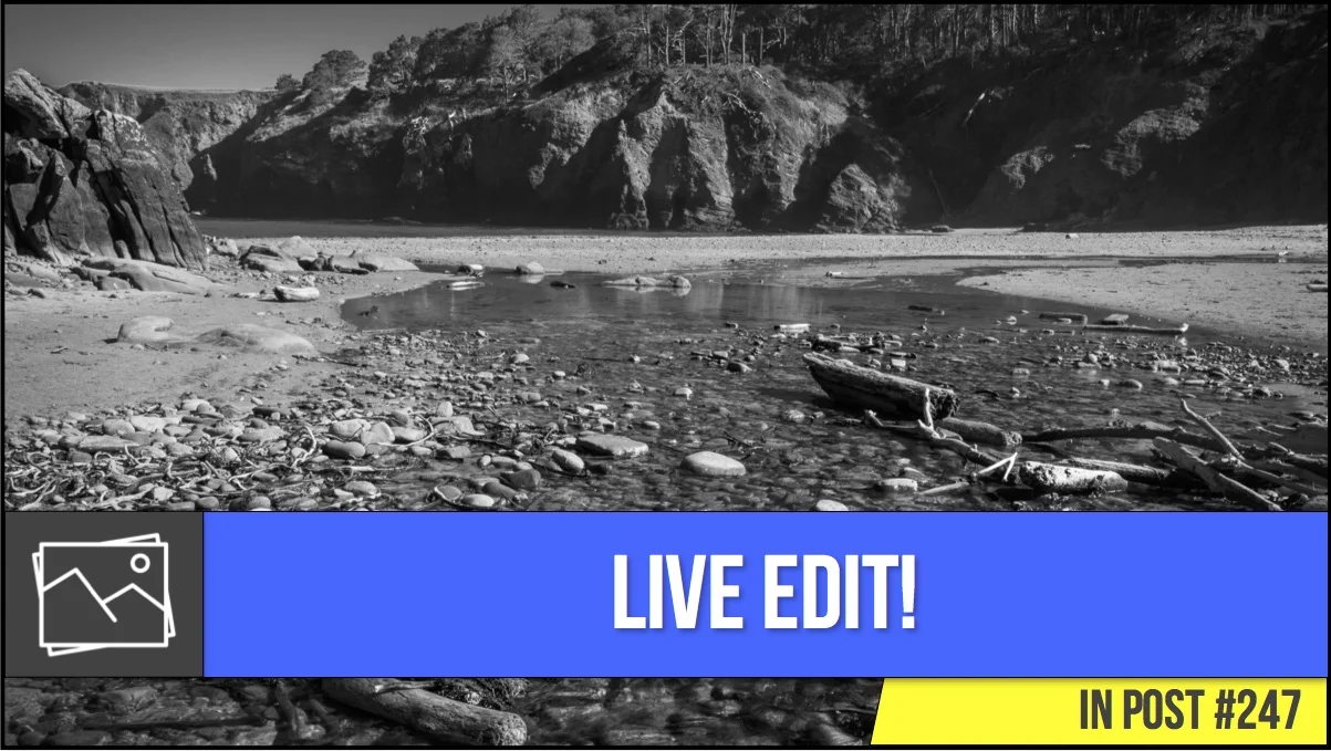 In Post: Live Edit! #247