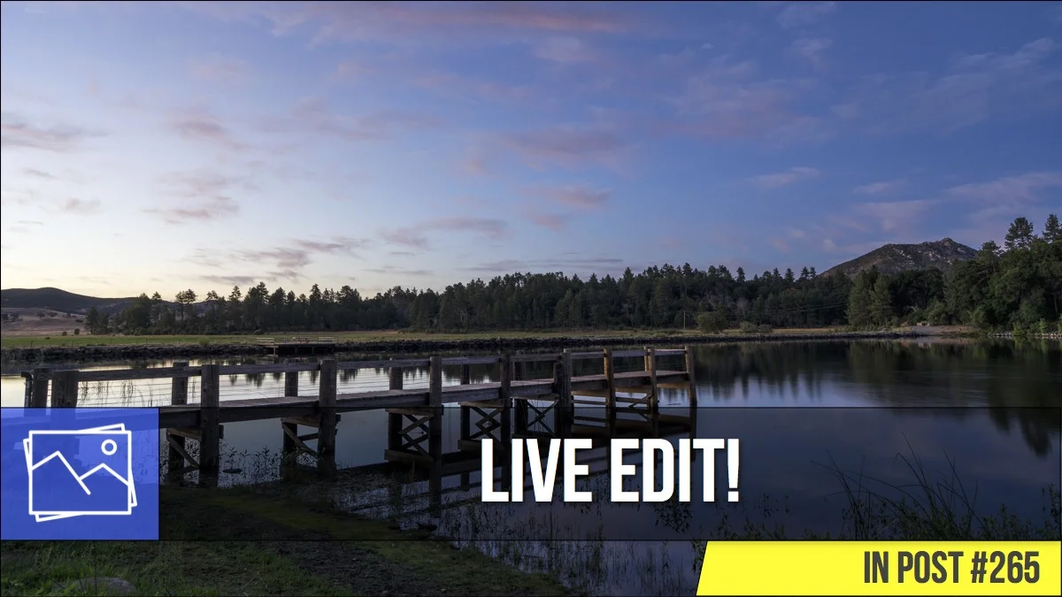 In Post: Live Edit! #265